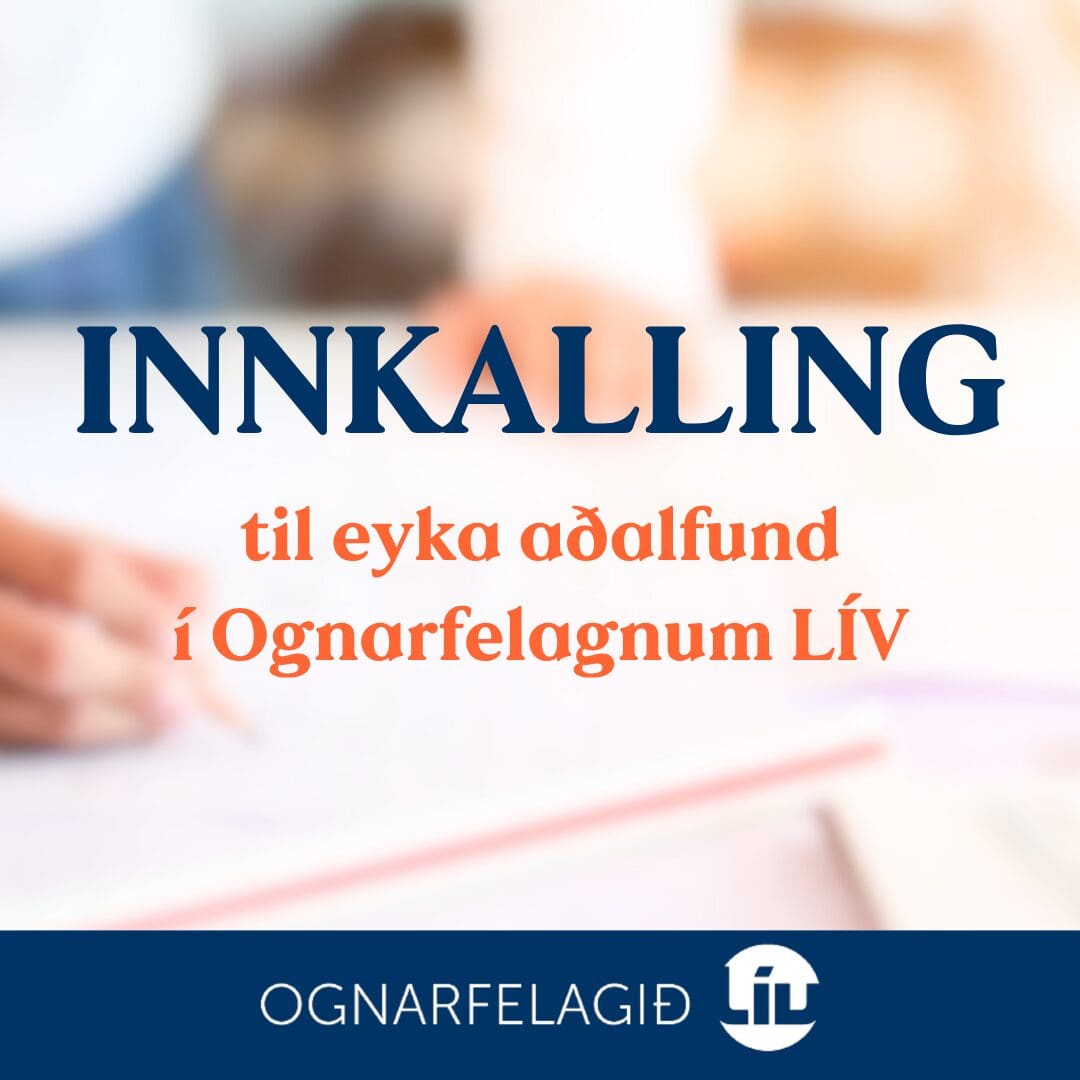 Innkalling til eyka aðalfund í Ognarfelagnum LÍV